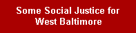 Social Justice for West Baltimore